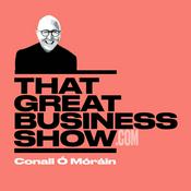 Podcast That Great Business Show