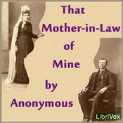 Podcast That Mother-in-Law of Mine by Anonymous