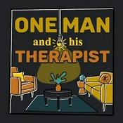 Podcast One Man and His Therapist