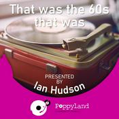Podcast That Was the 60s