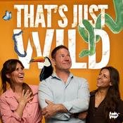 Podcast That's Just Wild