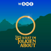 Podcast That's What I'm Tolkien About