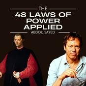 Podcast The 48 Laws of Power Applied
