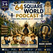 Podcast The 64 Square World