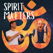Podcast Spirit Matters: practice, presence & flow for modern seekers
