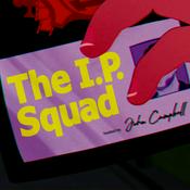 Podcast The I.P. Squad