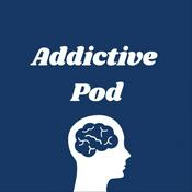 Podcast The Addictive Pod: How to Recover from Addiction