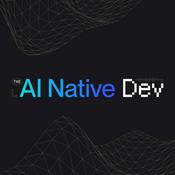 Podcast The AI Native Dev - from Copilot today to AI Native Software Development tomorrow