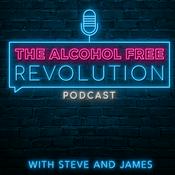 The Alcohol Free Revolution Podcast