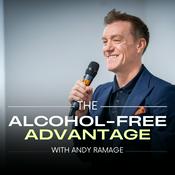 The Alcohol-Free Advantage with Andy Ramage