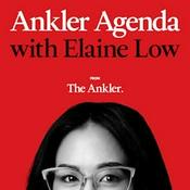 Podcast Ankler Agenda