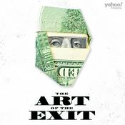 Podcast The Art Of The Exit