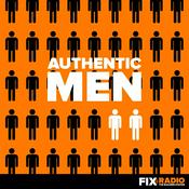 Podcast The Authentic Men Podcast