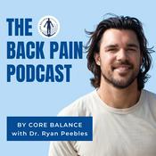Podcast The Back Pain Podcast by Core Balance