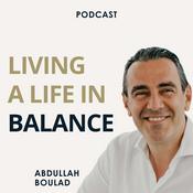 Podcast Living a Life in Balance - PODCAST