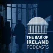 Podcast The Bar of Ireland Podcasts