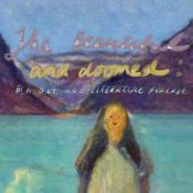 Podcast The Beautiful and Doomed: An Art and Literature Podcast