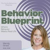 Podcast The Behavior Blueprint with Mandy Grass