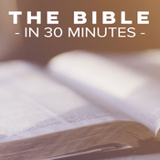 Podcast The Bible in 30 Minutes