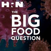 Podcast The Big Food Question