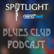 Podcast The Blues Club | SongCast Spotlight