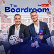 Podcast The Boardroom from Sky Sports