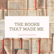 Podcast The Books That Made Me