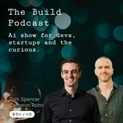 Podcast The Build - Ai dev and product show.