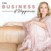Podcast The Business Of Happiness