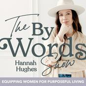 Podcast By Words: Honest Faith Talks to Encourage Everyday Christian Women