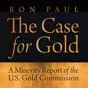 Podcast The Case for Gold