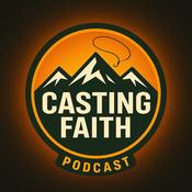 Podcast The Casting Faith Podcast