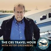 Podcast The CBS Travel Hour with Peter Greenberg