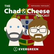 Podcast The Chad & Cheese - Português