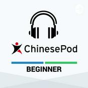 Podcast ChinesePod - Beginner