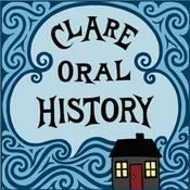 Podcast The Clare Oral History Podcast