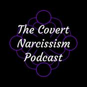 Podcast The Covert Narcissism Podcast