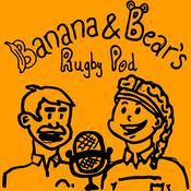 Podcast Banana And Bear's Rugby Pod