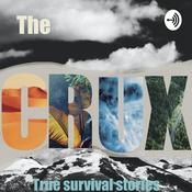 Podcast The Crux True Survival Stories