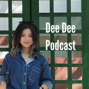 Podcast THE DEE DEE PODCAST