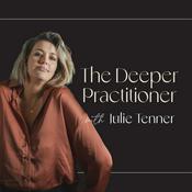 Podcast The Deeper Practitioner Podcast
