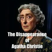 Podcast The Disappearance of Agatha Christie