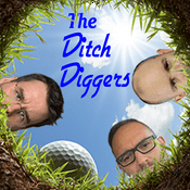 Podcast The Ditch Diggers Podcast