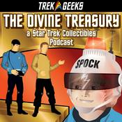Podcast The Divine Treasury: A Star Trek Collectibles Podcast