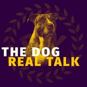 Podcast The Dog Real Talk - TROMPLO