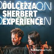 Podcast THE DOLCEZZA SHERBERT EXPERIENCE
