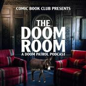 Podcast The Doom Room: A Doom Patrol Podcast