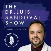Podcast The Dr. Luis Sandoval Show - Virgin Most Powerful Radio