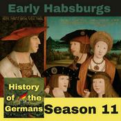 Podcast The Early Habsburgs