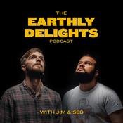 Podcast The Earthly Delights Podcast